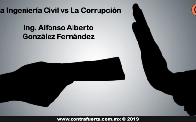 La Ingeniería Civil vs la Corrupción