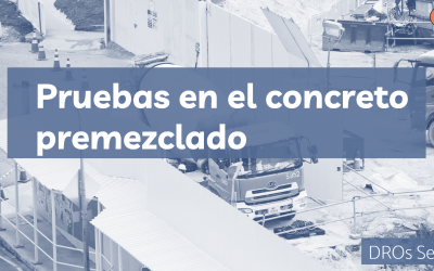 Pruebas en el concreto premezclado