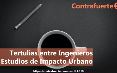 Tertulias entre Ingenieros 02 – Estudios de impacto urbano
