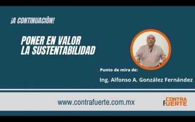 Poner en valor la sustentabilidad