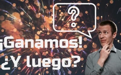 ¡Ganamos!… ¿y luego?